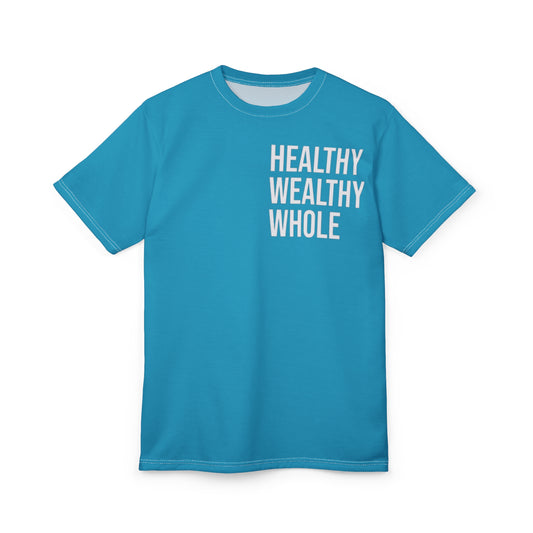 Motivational Unisex Tee – "Healthy, Wealthy, Whole" – Perfect for Wellness and Mindfulness